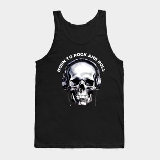 skull born to rock and roll Tank Top